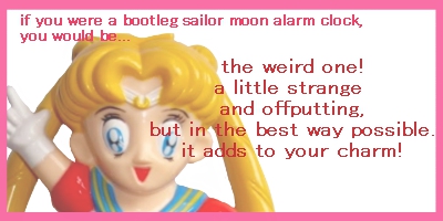 Which Bootleg Sailor Moon Alarm Clock Are You?